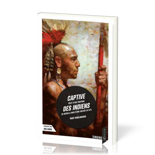 CAPTIVE DES INDIENS