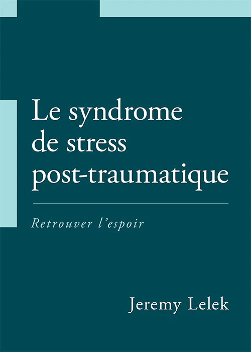 SYNDROME DE STRESS POST-TRAUMATIQUE