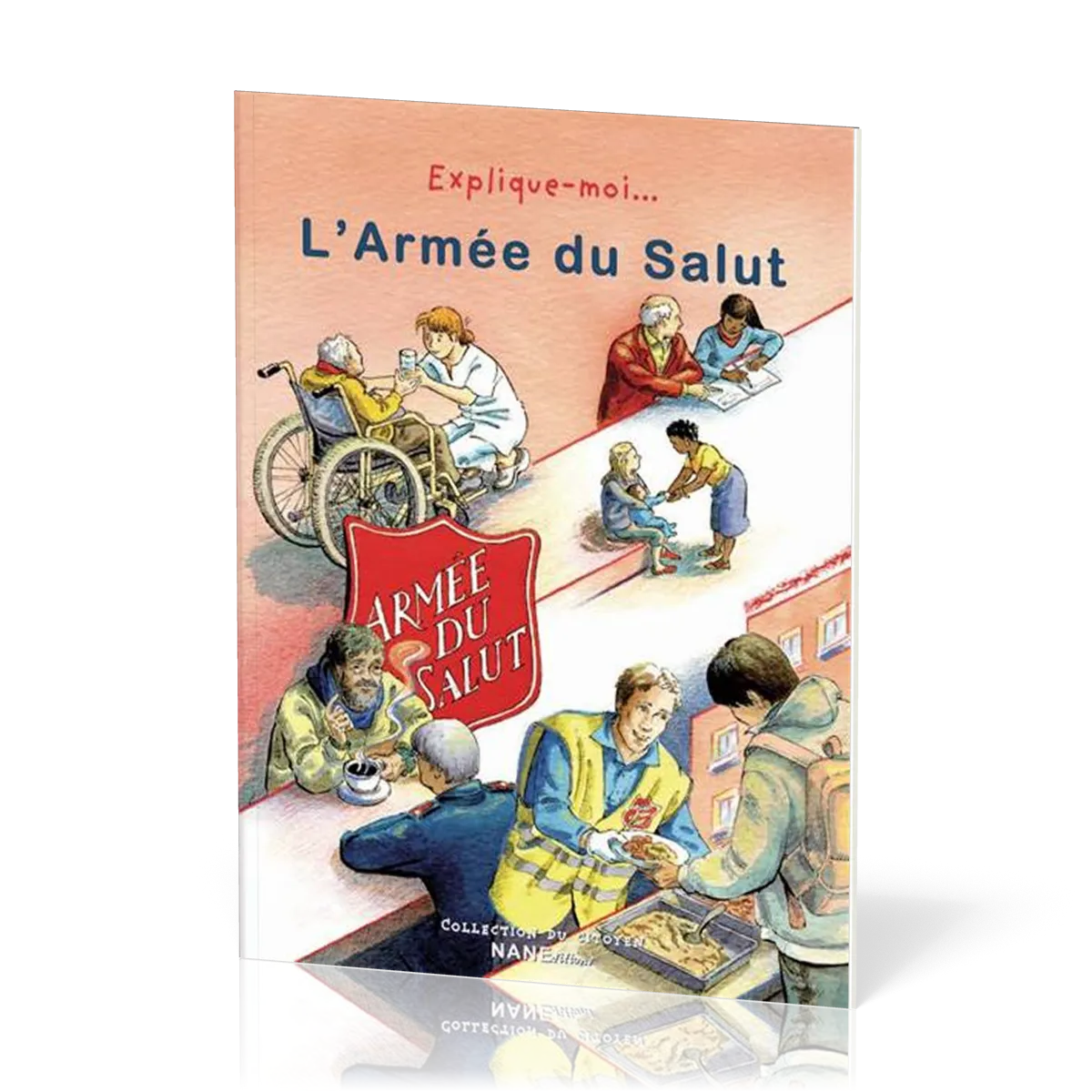 EXPLIQUE-MOI L'ARMEE DU SALUT