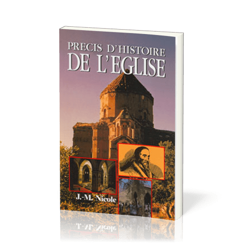 PRECIS D'HISTOIRE DE L'EGLISE