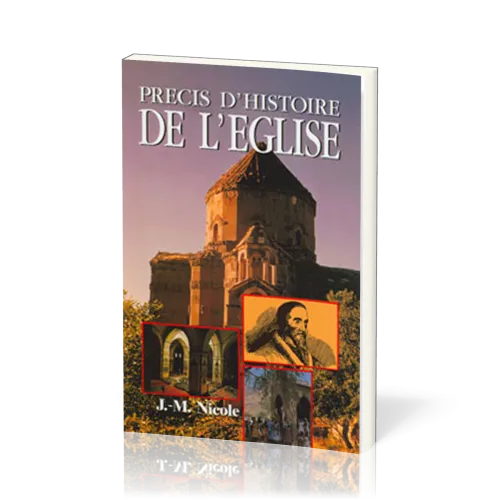 PRECIS D'HISTOIRE DE L'EGLISE