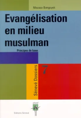 EVANGELISATION EN MILIEU MUSULMAN