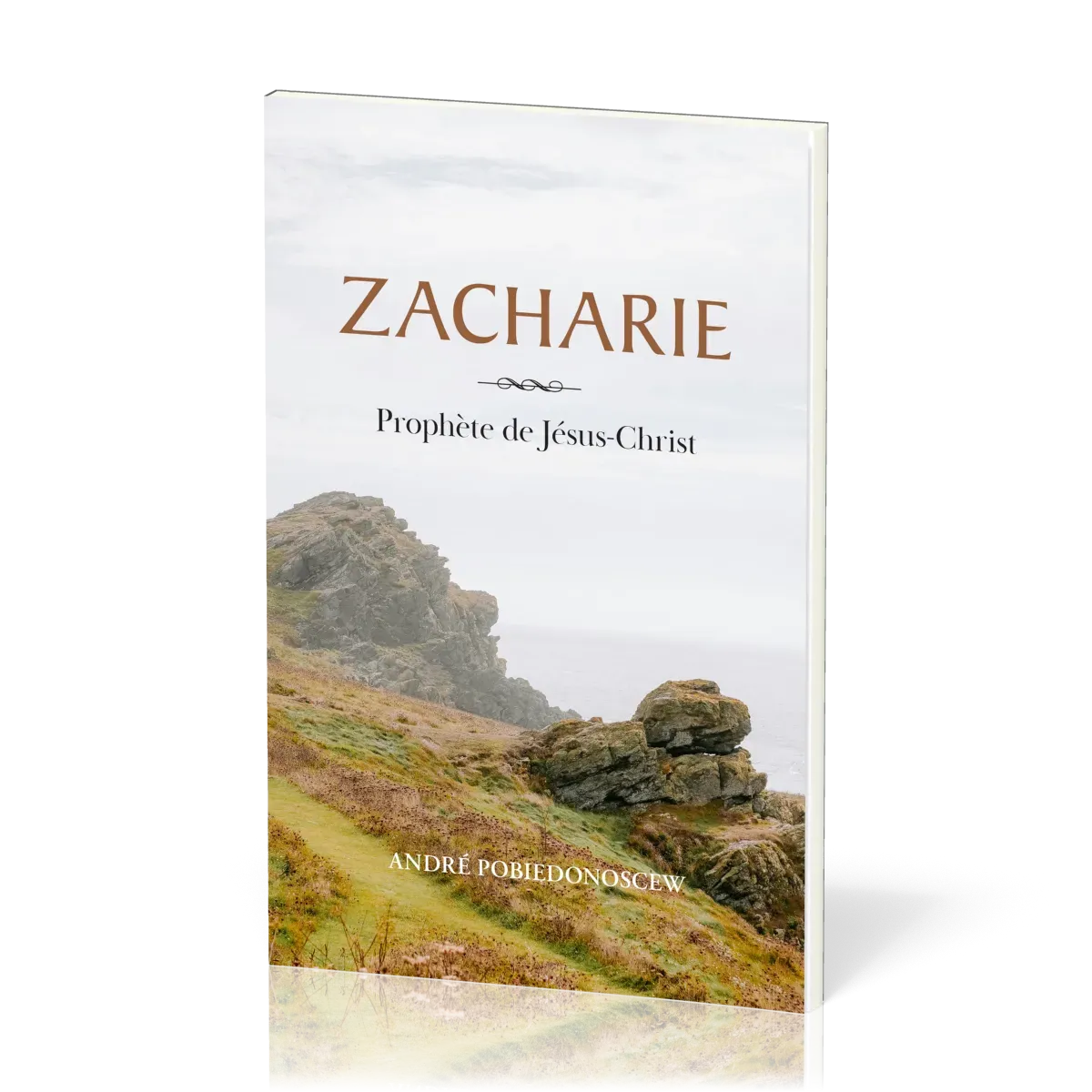 ZACHARIE - PROPHETE DE JESUS-CHRIST