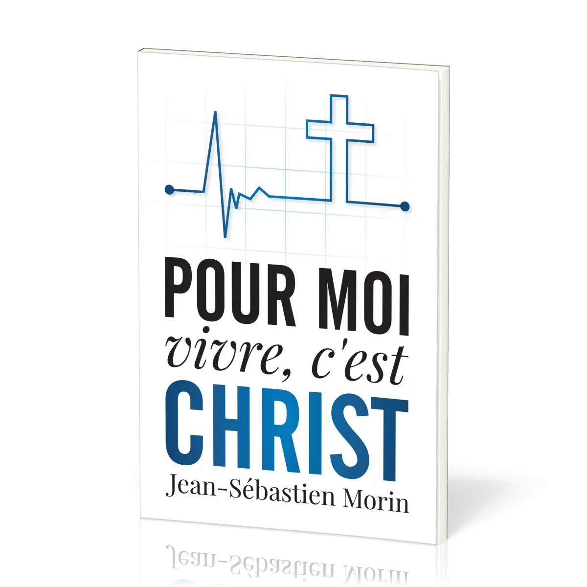 POUR MOI VIVRE C'EST CHRIST