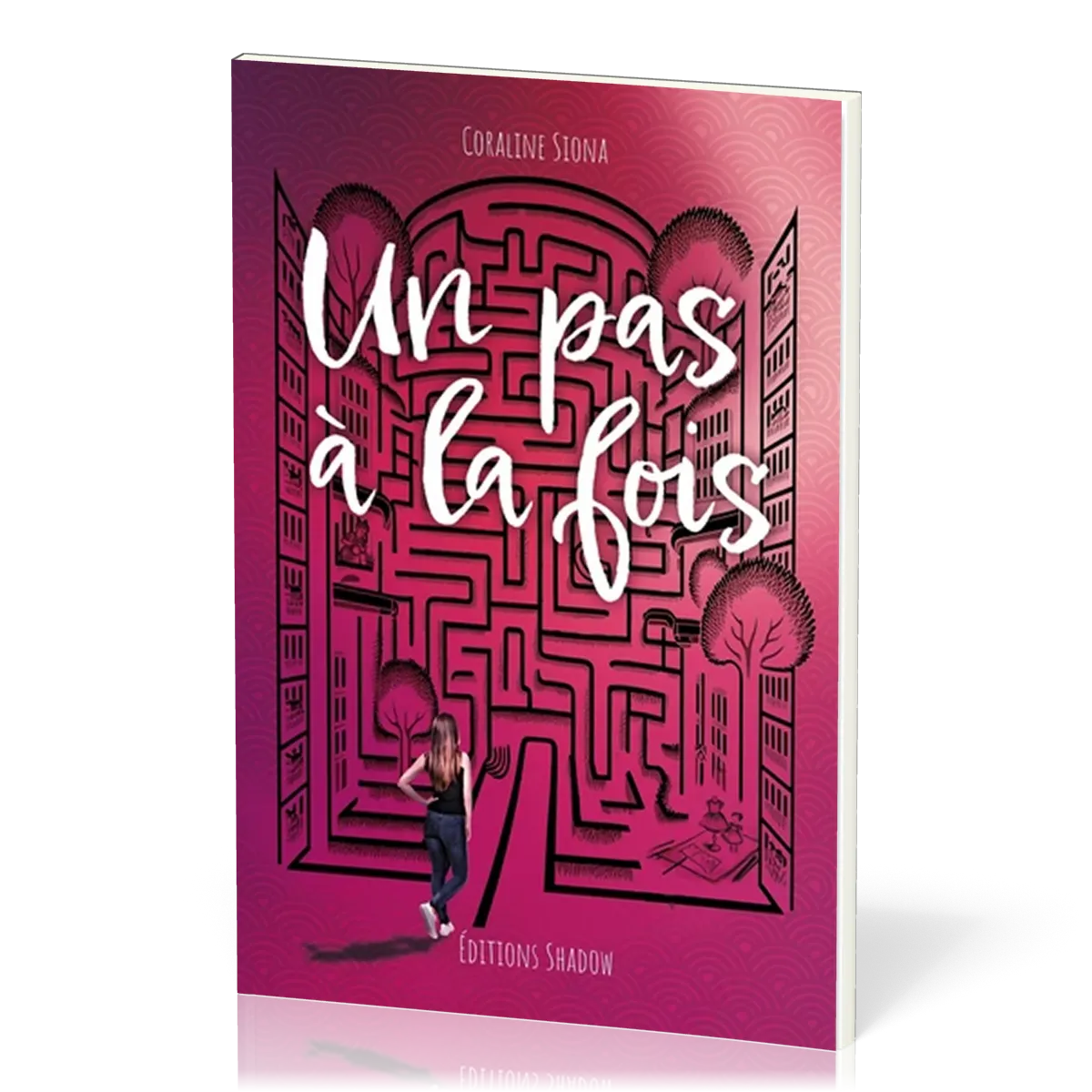 UN PAS A LA FOIS
