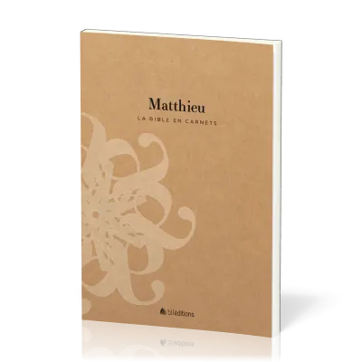 BIBLE EN CARNETS (LA) - EVANGILE MATTHIEU SEGOND 21
