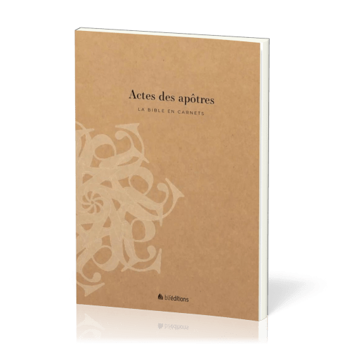 BIBLE EN CARNETS (LA) - ACTES DES APOTRES SEGOND 21