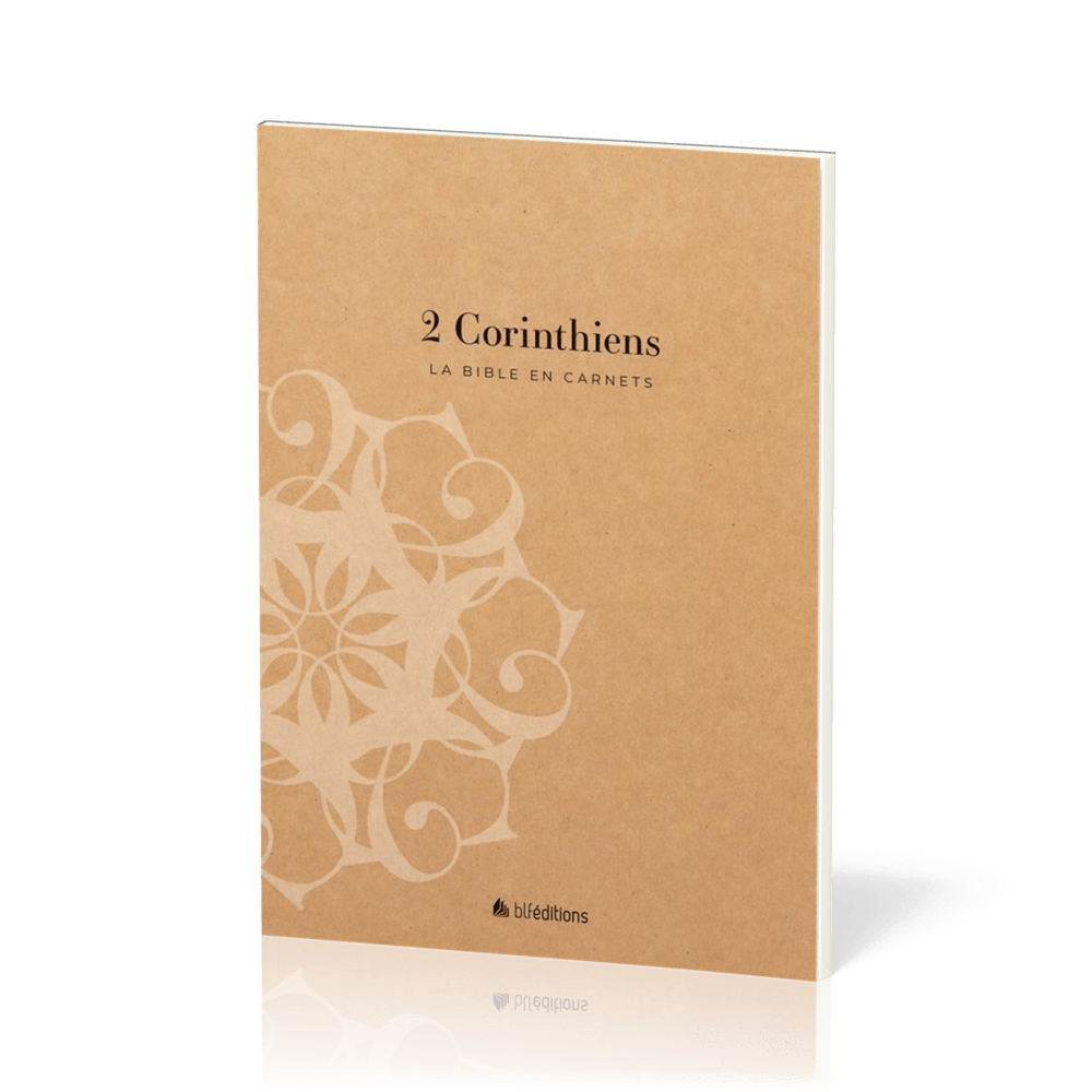 BIBLE EN CARNETS (LA) - 2 CORINTHIENS SEGOND 21