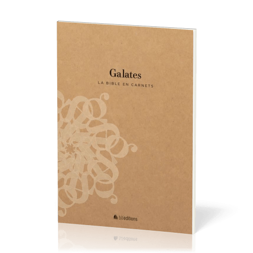 BIBLE EN CARNETS (LA) - GALATES SEGOND 21