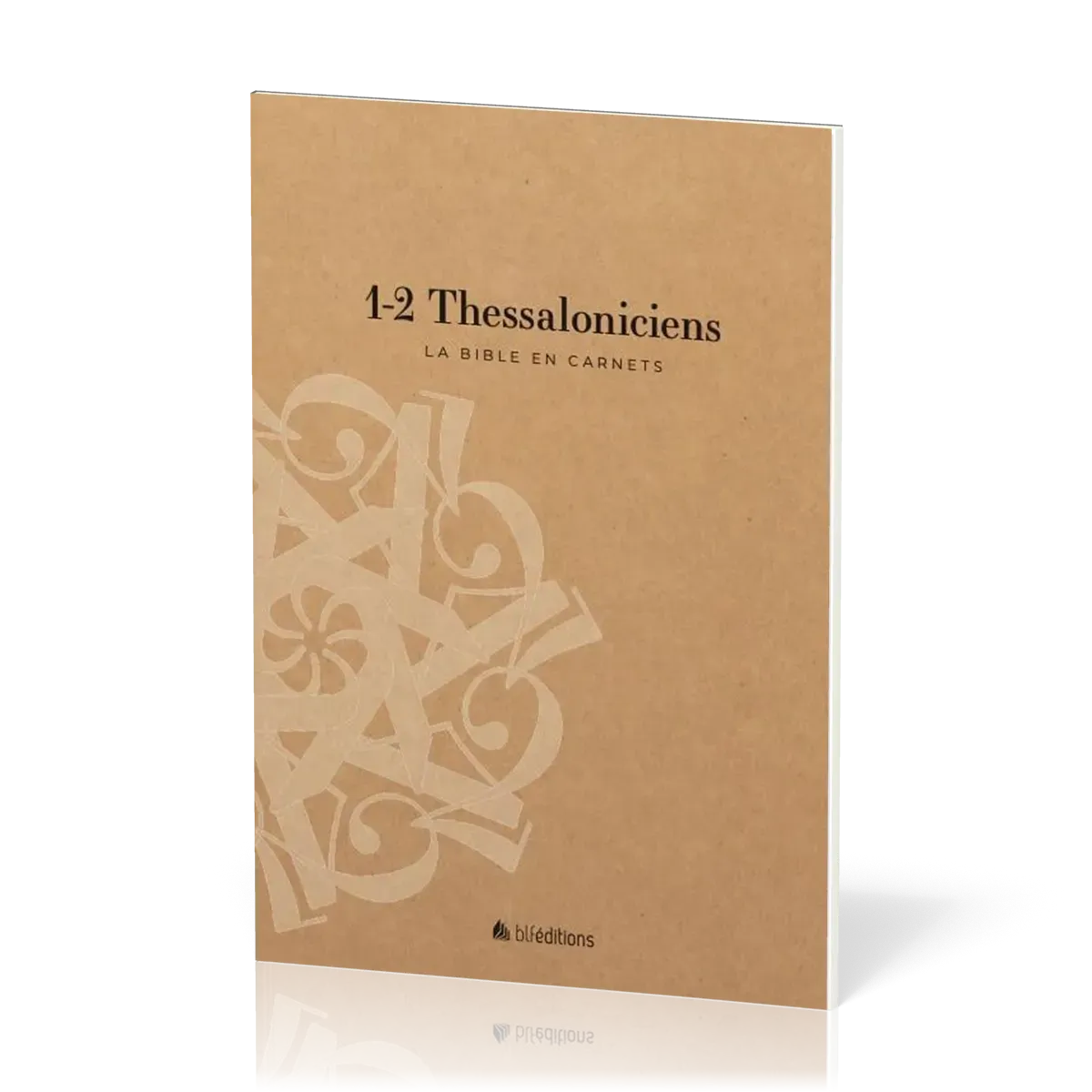 BIBLE EN CARNETS (LA) - 1-2 THESSALONICIENS SEGOND 21