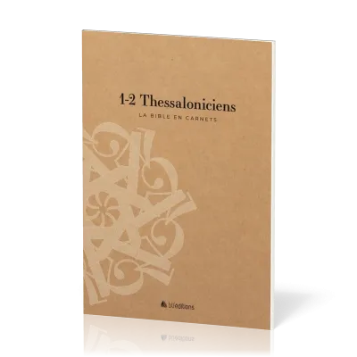 BIBLE EN CARNETS (LA) - 1-2 THESSALONICIENS SEGOND 21