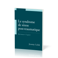 SYNDROME DE STRESS POST-TRAUMATIQUE