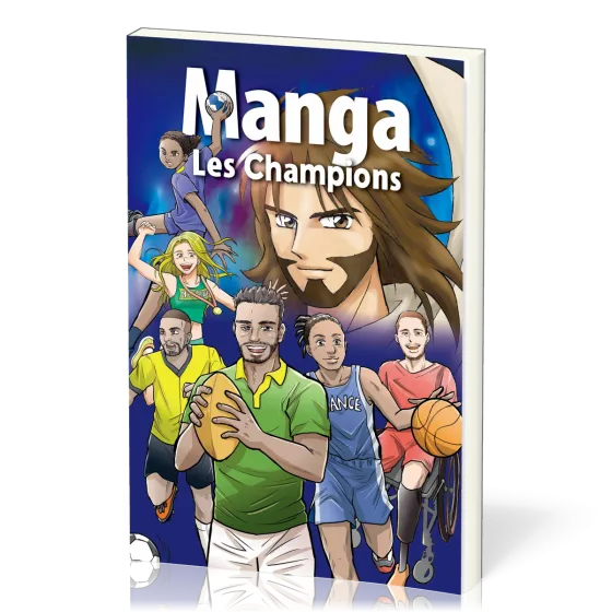 MANGA LES CHAMPIONS - EDITION SPORTIVE DE L'EVANGILE EN MANGA