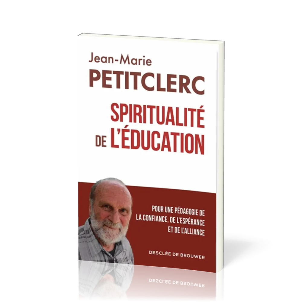 SPIRITUALITE DE L'EDUCATION