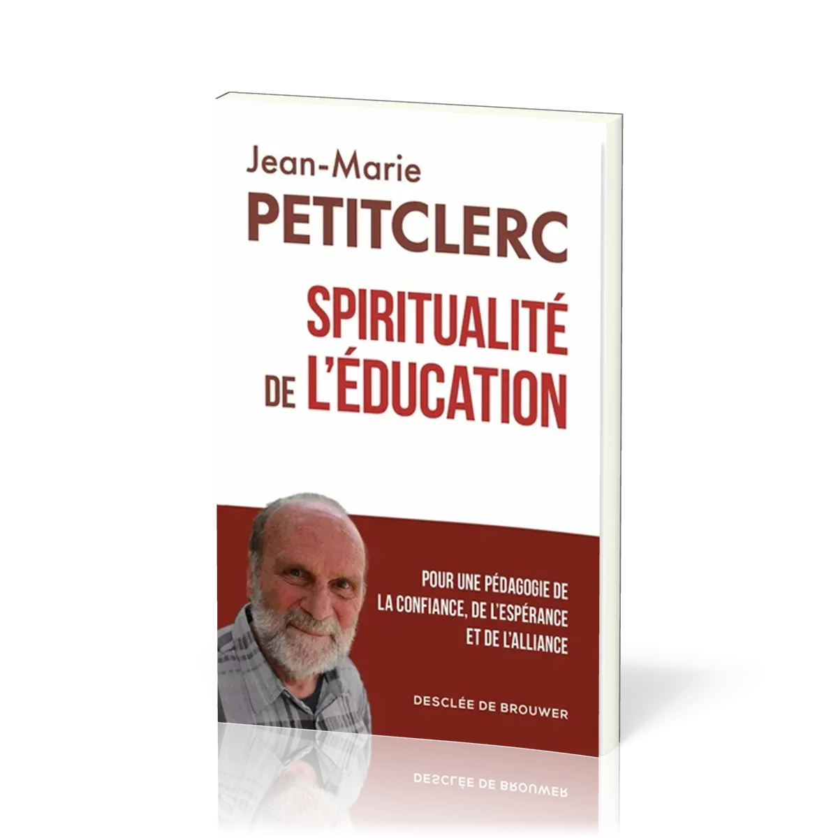 SPIRITUALITE DE L'EDUCATION