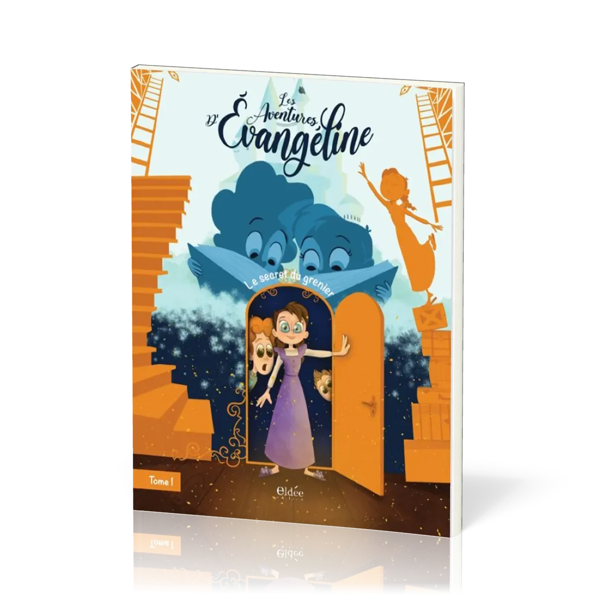 AVENTURES D'EVANGELINE (LES) TOME 1 - LE SECRET DU GRENIER