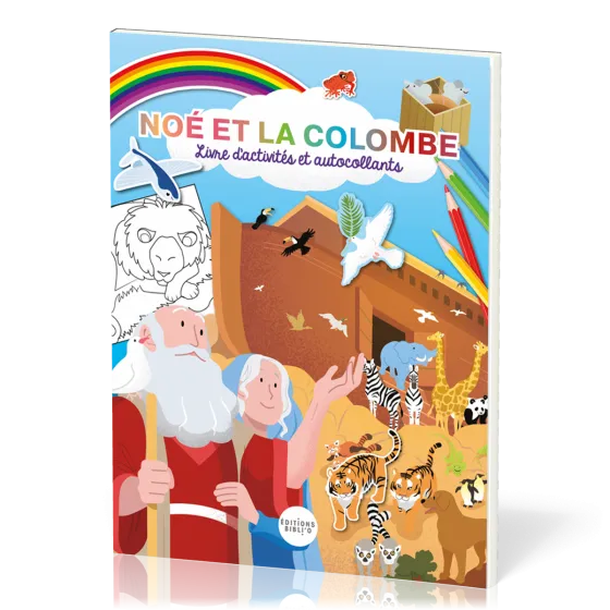 NOE ET LA COLOMBE - LIVRE D'ACTIVITES ET AUTOCOLLANTS