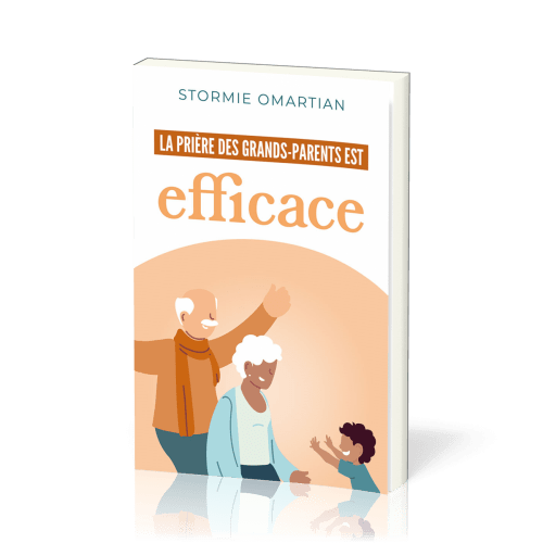 PRIERE DES GRANDS-PARENTS EST EFFICACE