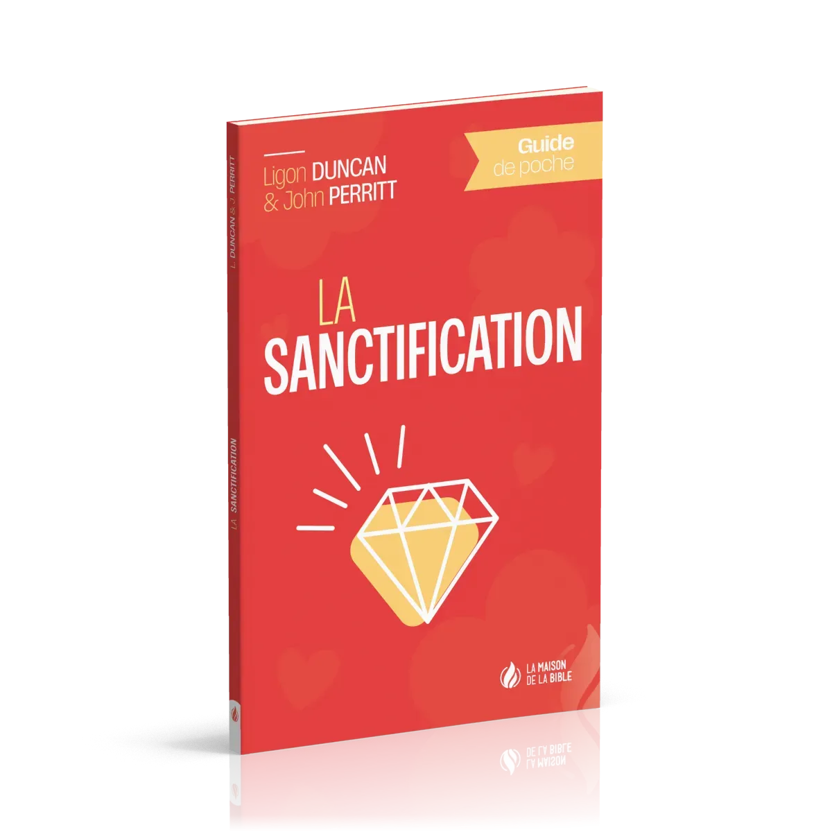 SANCTIFICATION (LA) GUIDE DE POCHE