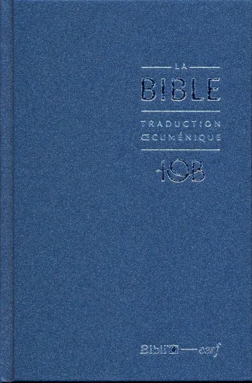 BIBLE TOB 2010 NOTES ESSENTIELLES RIGIDE BALACRON BLEU NUIT