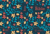 BIBLE SEGOND 21 COMPACTE "PREMIUM STYLE" RIGIDE TOILE MATELASSEE MOTIF FLEURI