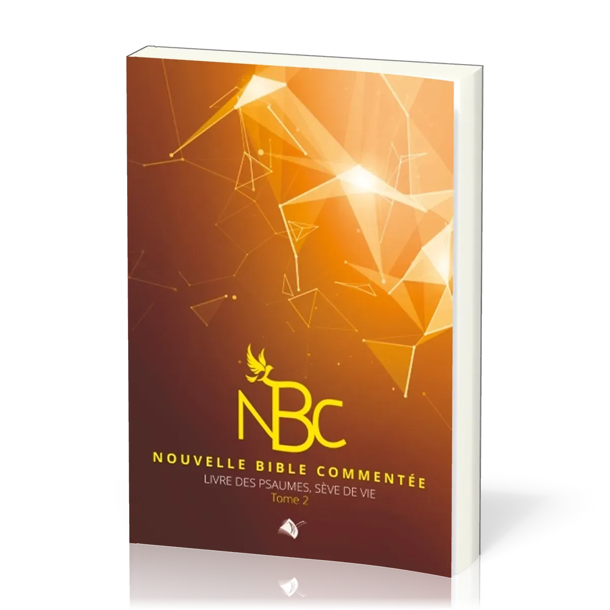 NOUVELLE BIBLE COMMENTEE - LIVRE DES PSAUMES SEVE DE VIE VOL. 2