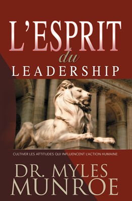 ESPRIT DU LEADERSHIP (L')