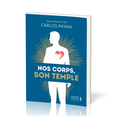 NOS CORPS SON TEMPLE