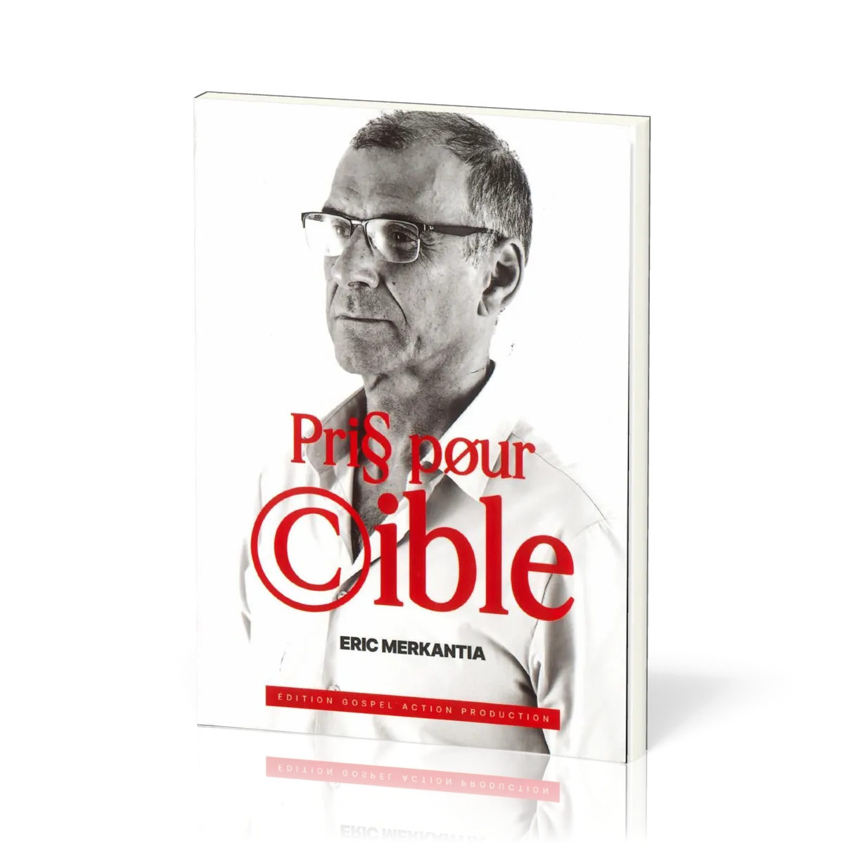 PRIS POUR CIBLE