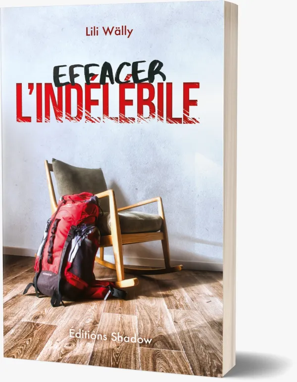 EFFACER L'INDELEBILE