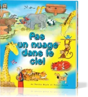 PAS UN NUAGE DANS LE CIEL