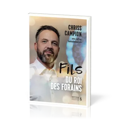 FILS DU ROI DES FORAINS