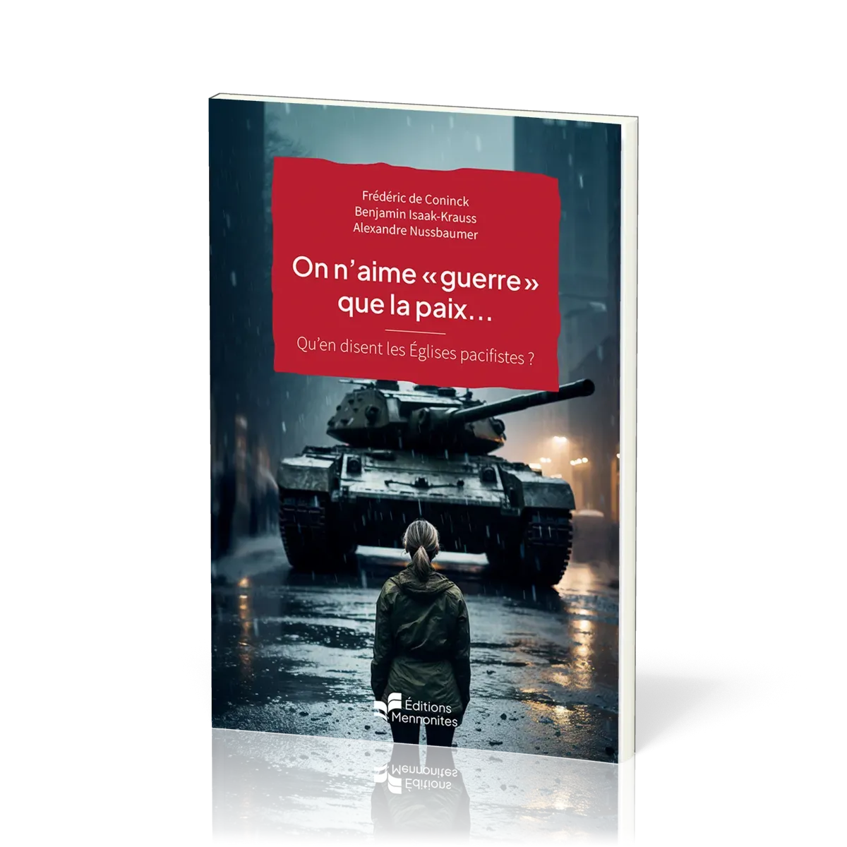 ON N'AIME "GUERRE" QUE LA PAIX
