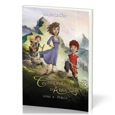 CHRONIQUES D'ABBA - LIVRE 2 - PHILEA