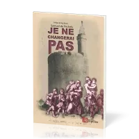 JE NE CHANGERAI PAS