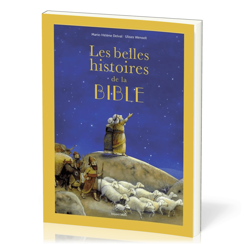 BELLES HISTOIRES DE LA BIBLE (LES)