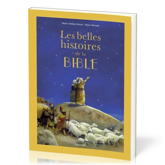 BELLES HISTOIRES DE LA BIBLE (LES)