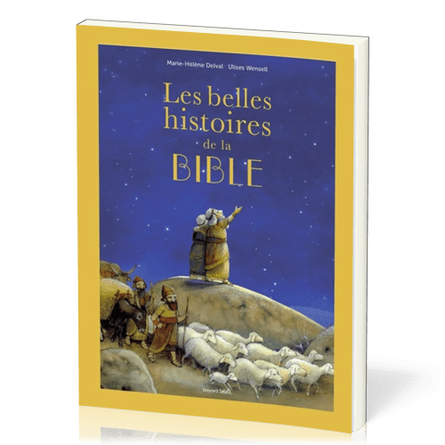 BELLES HISTOIRES DE LA BIBLE (LES)