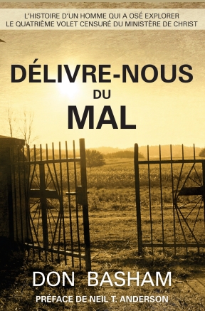 DELIVRE NOUS DU MAL