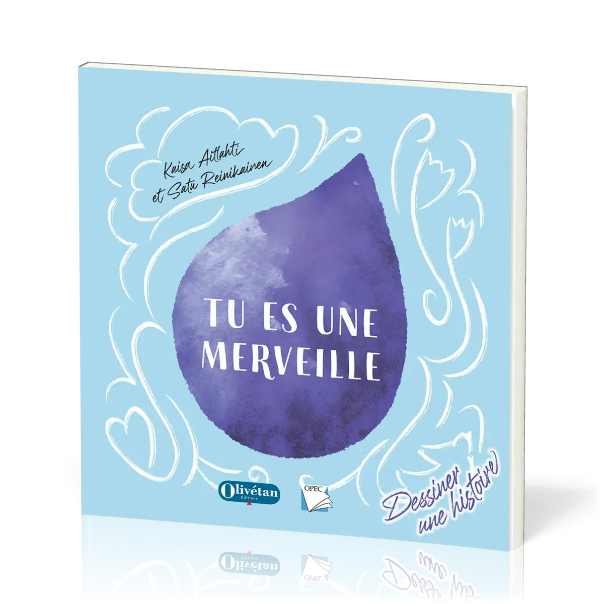 TU ES UNE MERVEILLE