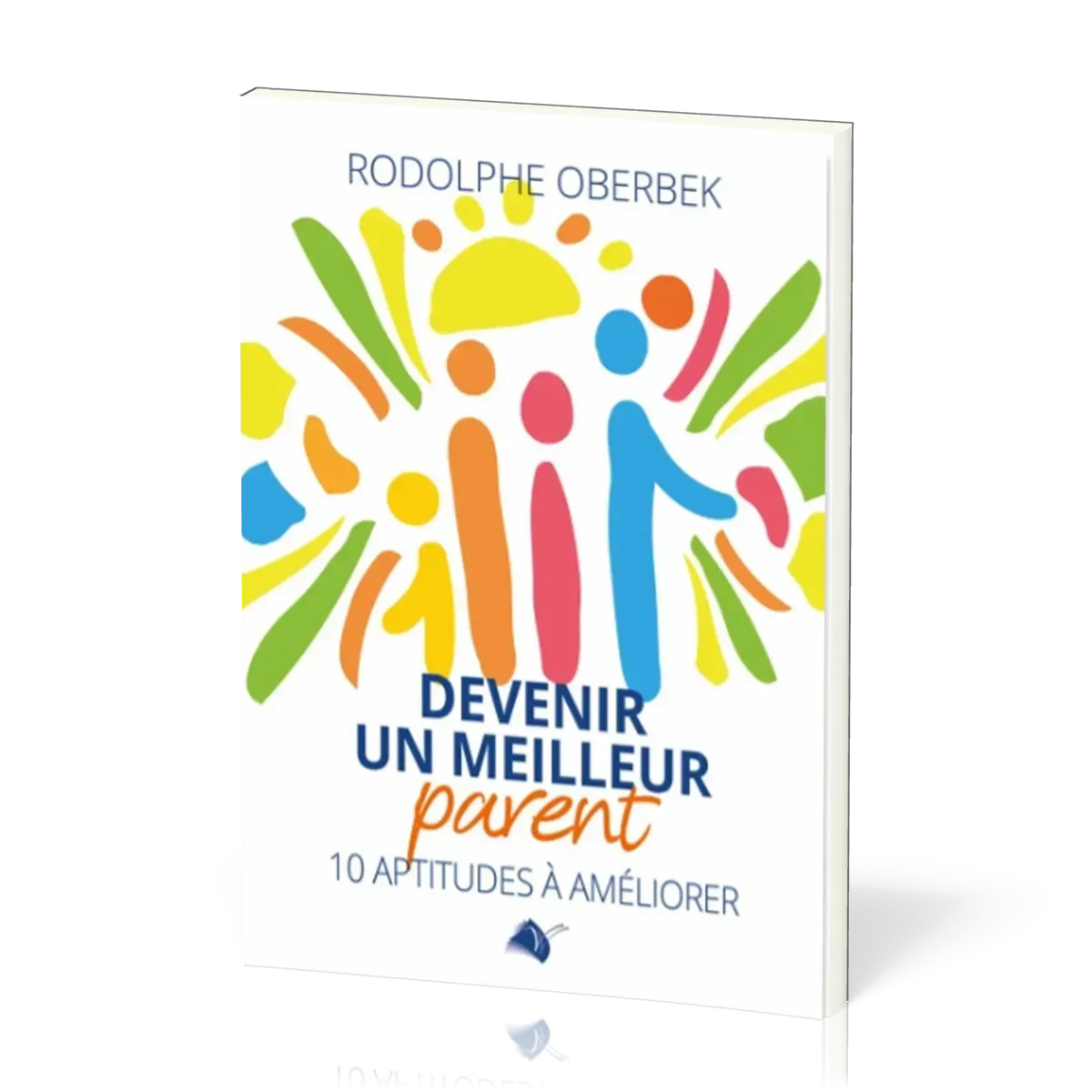 DEVENIR UN MEILLEUR PARENT
