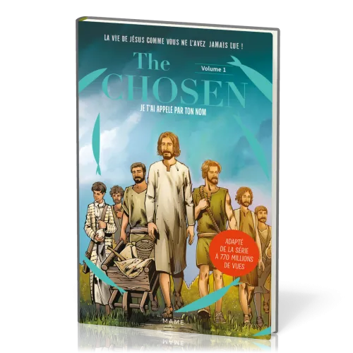 JE T'AI APPELE PAR TON NOM -BD - THE CHOSEN VOLUME 1