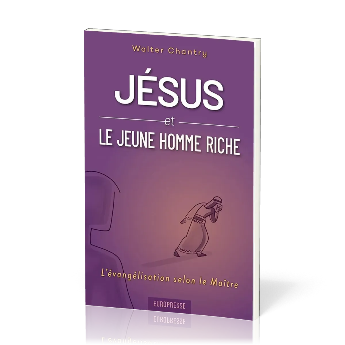 JESUS ET LE LE JEUNE HOMME RICHE