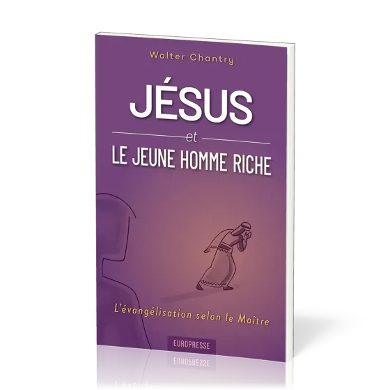 JESUS ET LE LE JEUNE HOMME RICHE