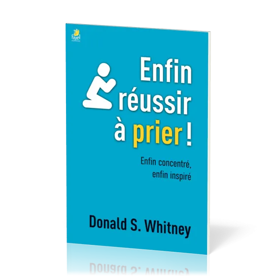 ENFIN REUSSIR A PRIER ! - ENFIN CONCENTRE, ENFIN INSPIRE