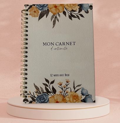 MON CARNET D'INTIMITE -12 MOIS AVEC DIEU