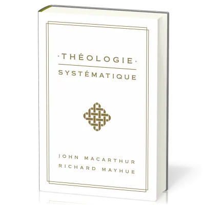 THEOLOGIE SYSTEMATIQUE