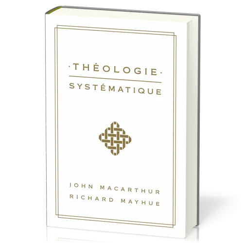 THEOLOGIE SYSTEMATIQUE