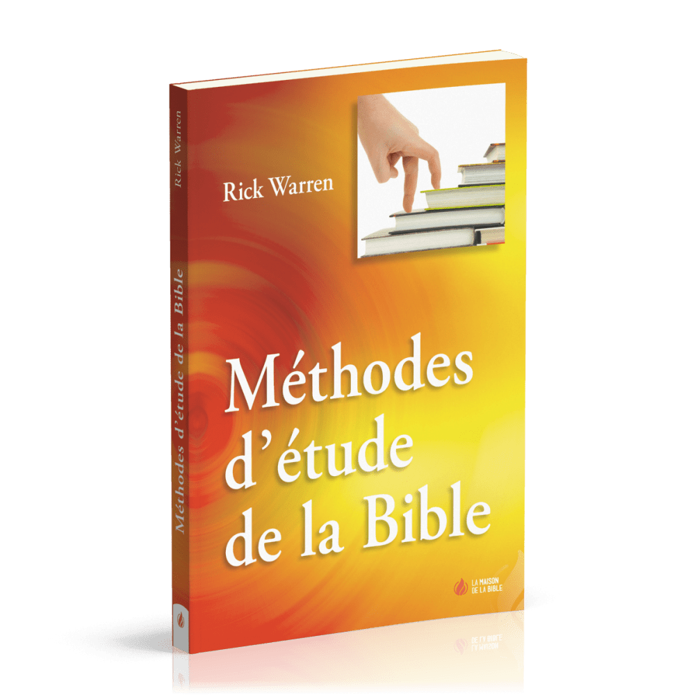 METHODES D'ETUDE DE LA BIBLE