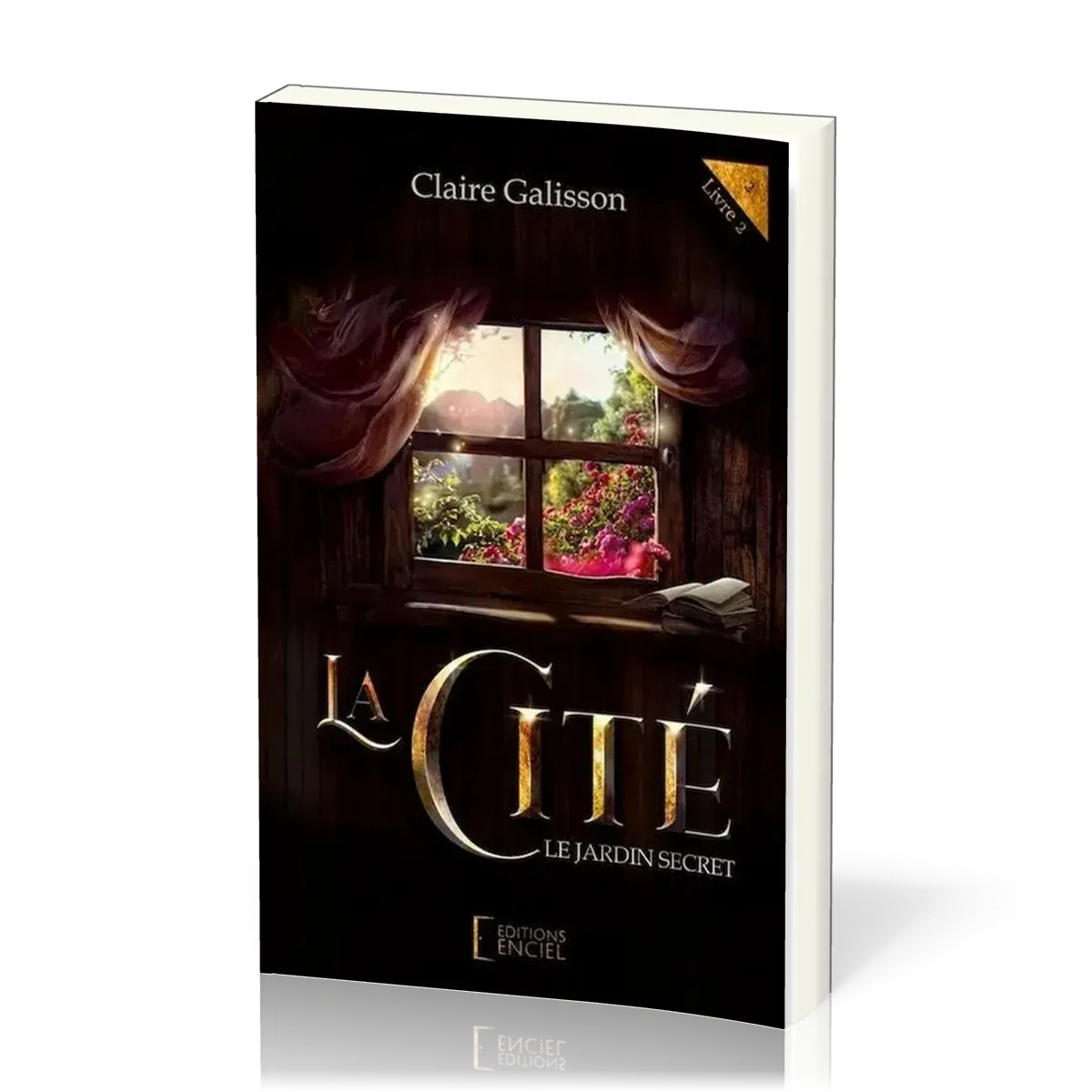 CITE (LA) - LE JARDIN SECRET - LIVRE 2